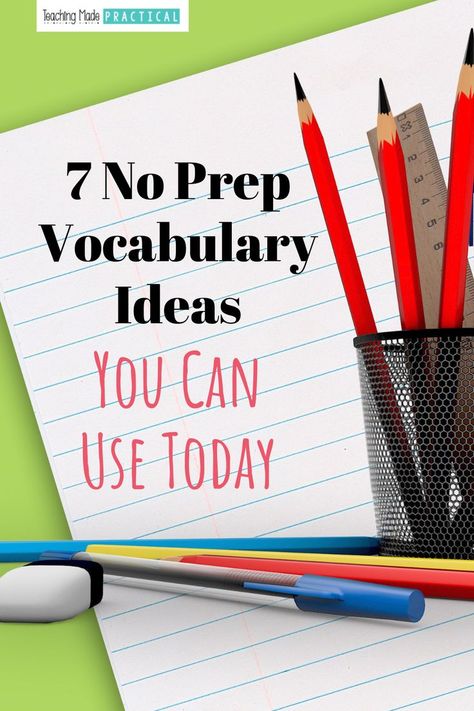 7 No Prep Vocabulary Ideas You Can Use Today Vocabulary Activities Elementary, Third Grade Lesson Plans, Vocabulary Lesson Plans, Vocabulary Ideas, Vocab Activities, Fun Lesson Plans, Esl Teaching Resources, Vocabulary Instruction, Academic Language