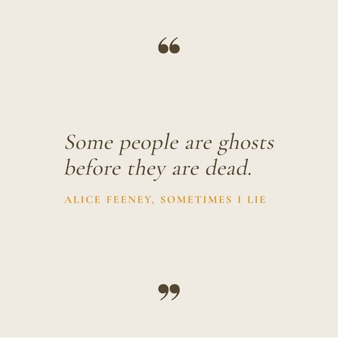 Ghost Hunting Quotes, Decay Quotes, Horror Book Quotes, Quotes About Ghosts, Grave Quote, Dead To Me Quotes, Thriller Quotes, Ghosts Quotes, Ghosted Quotes