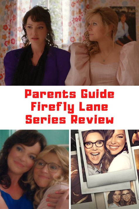 Firefly Lane Parents Guide Review #Netflix #FireflyLane #ParentsGuide #Review Firefly Lane Quotes, Firefly Lane Book, Quotes Parents, Firefly Lane, She Belongs To Me, Friendship Over, Popular Book Series, Popular Tv Shows, You Drive Me Crazy