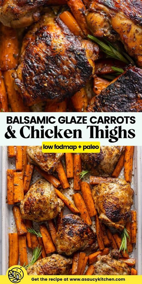 Simple ingredients create BIG flavors in this easy balsamic chicken recipe! Juicy, tender chicken thighs seared then baked with carrots in a simple, yet flavorful marinade - a great option for a healthy weeknight meal! | Low FODMAP + Paleo Beef Low Fodmap Recipes, Low Fodmap Grilled Chicken, Chicken Thigh Recipes Low Fodmap, Dinner Recipes Low Fodmap, Easy Low Fodmap Meal Prep, Low Formal Recipes, Low Food Map Dinners, Low Fodmap Chicken Marinade, Low Fodmap Marinade