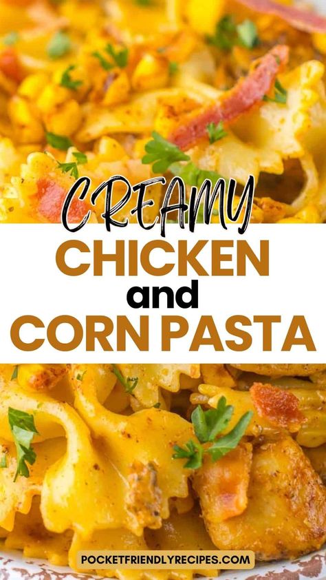 Chicken And Corn, Can Chicken Recipes, Comfort Pasta, Corn Pasta, Corn Casserole Recipe, Easy Skillet Meals, Corn Chicken, Chicken Corn, Meal Train Recipes