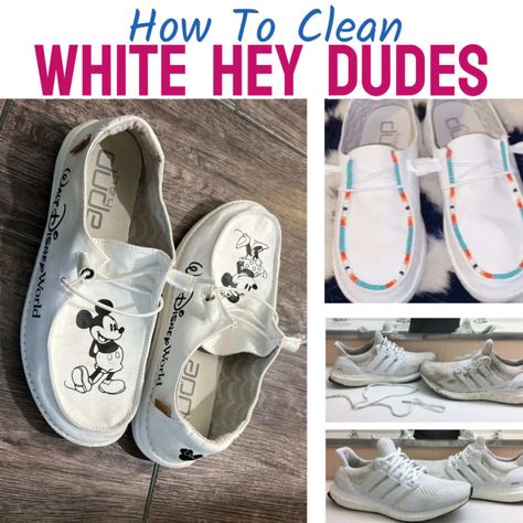 Clean Like A Maid, White Hey Dudes, Hey Dudes Shoes, Dudes Shoes, Dingy Whites, Remove Grease Stain, Simple Cleaning Routine, Cleaning Checklists, Cleaning Schedules