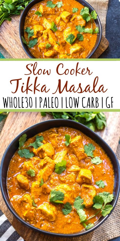 This paleo and Whole30 slow cooker chicken tikka masala recipe is every bit as easy as it is delicious. It's a truly set it and forget it recipe that only requires a few simple ingredients, chicken and a crock pot. The end result is a tasty, healthy and family friendly weeknight dinner or meal for meal prep for the week! It's gluten-free, dairy-free and keto, so it's great for any type of eater in your family! #whole30slowcooker #whole30chickentikkamasala #lowcarbslowcooker #ketoslowcooker #... Slow Cooker Kip, Slow Cooker Tikka Masala, Slow Cooker Chicken Tikka Masala, Whole30 Slow Cooker, Poulet Tikka Masala, Keto Dairy, Paleo Slow Cooker, Chicken Tikka Masala Recipes, Low Carb Slow Cooker