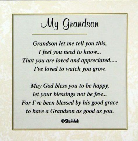 Love to both of my grandsons Always (that grandma christie miller aspinwall miller left that for RObert an MOntana to not have to cry so much. and know how much they are so loved. she gave myfemmeownself her hug and sais in case she is no longer here. Grandson Birthday Quotes, Grandma Birthday Quotes, Grandson Quotes, Grandkids Quotes, Happy Birthday Grandson, Quotes About Grandchildren, Birthday Verses, Grandparents Quotes, Birthday Quotes For Him