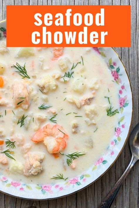 Fish Stew Recipes Seafood, Chowder Recipes Healthy, Fish Chowder Recipe New England, Best Seafood Chowder Recipe, Fish Chowder Recipe, Fish Soup Recipe, Seafood Chowder Recipe, Stew Fish, Creamy Fish