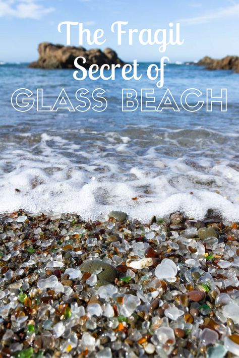 The fragile glass beach of Fort Bragg California holds a bounty of glass, but did you know this man made garbage holds a special secret? Glass Beach California, Fort Bragg California, California Beach Camping, California Camping, California Road Trip, Camping Places, California Trip, Sea Glass Beach, Fort Bragg