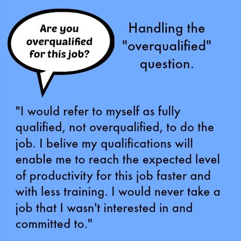 ARE YOU OVER-QUALIFIED? Interview Hacks, Job Interview Prep, Job Interview Answers, Interview Help, Job Interview Preparation, Job Interview Advice, Job Skills, Job Tips, Interview Answers