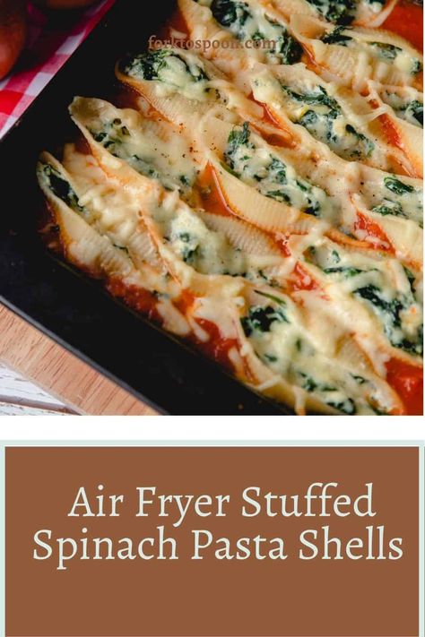 Air Fryer Stuffed Shells, Stuffed Shells In Air Fryer, Air Fryer Recipes Italian, Italian Air Fryer Recipes, Spinach Air Fryer Recipes, Air Fryer Pasta Recipes, Air Fried Spinach Ricotta Jumbo Shells, Air Fryer Shells, Air Fryer Stuffed Pasta Shells