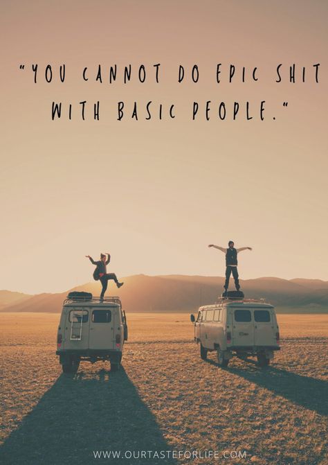 Time For An Adventure Quote, Fun Quotes About Life Adventure, Best Friend Adventure Quotes, Friends Good For The Soul Quotes, Travel Partner Quotes Friends, Quotes About Hiking With Friends, Quotes On Travel Adventure, Live Life Quotes Adventure, Quotes About Traveling With Friends