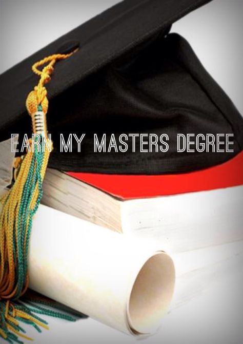 Masters degree Masters Degree Graduation, Masters Graduation, College Vision Board, Master Degree, School Application, Career Vision Board, Vision Board Goals, Graduate Degree, Graduation Photography