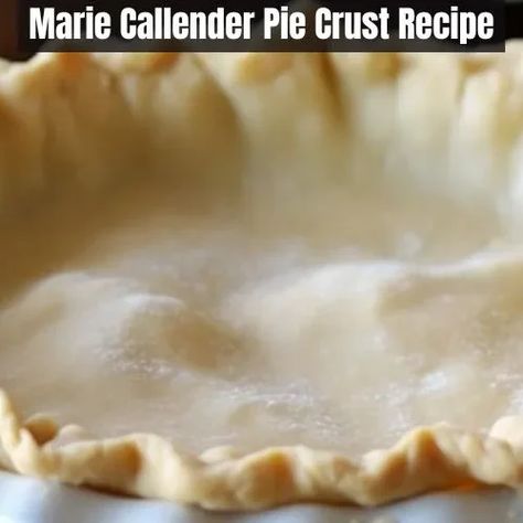 Marie Callender Pie Crust Recipe Marie Calendars Pie Crust Recipe, Marie Callenders Pie Crust Recipe, Marie Calendars, Marie Calendar, Company Recipes, Types Of Pie, Pie Crust Recipe, Pie Crusts, Pie Crust Recipes