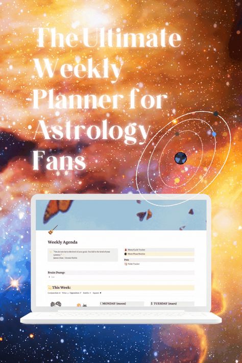 Laptop on a galaxy background displaying a notion template page with the words "the ultimate weekly planner for astrology fans" Witchy Astrology, Notion Planner, Weekly Agenda, Notion Templates, Daily Planning, Notion Template, Daily Plan, Brain Dump, Tool Organization