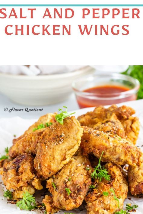 Salt And Pepper Wings, Salt And Pepper Chicken Wings, Chicken Wing Flavors, Crispy Fried Chicken Wings, Pepper Chicken Wings, Wings In The Oven, Wing Sauce Recipes, Chicken Wing Sauces, Salt And Pepper Chicken