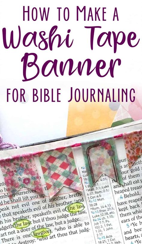 How to Make a Bible Washi Tape Banner for Journaling Bible Inserts, Bible Garden, Bible Journaling For Beginners, Bible Journaling Supplies, Prayer Journaling, Bible Study Printables, Bible Journaling Ideas Drawings, Journaling Inspiration, Bible Study Tips