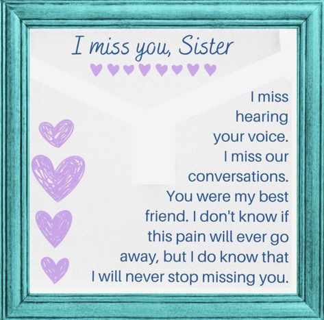 Remembering My Sister In Heaven, Missing My Sister In Heaven Quotes, Missing Sister In Heaven, My Sister In Heaven Quotes, In Loving Memory Quotes Sister, I Miss My Sister In Heaven, I Miss You Sister Heavens, Missing My Sister In Heaven Memories, Missing My Sister In Heaven