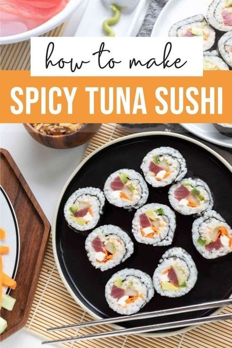 This Spicy Tuna Roll is restaurant inspired and beginner friendly. It's made with ahi tuna, and easy garlic Sriracha sauce, cream cheese, crunchy veggies, sushi rice and diced jalapeño for a little extra oomph!My steadfast love for sushi is very real and it runs deep. “What do you want to have for dinner?" Sushi. The answer is sushi. Spicy Tuna Sushi Rolls, Spicy Tuna Sushi, Tuna Sushi Rolls, Dinner Sushi, Tuna Roll, Sushi Recipes Homemade, Yummy Sushi, Crunchy Veggies, Sushi Roll Recipes