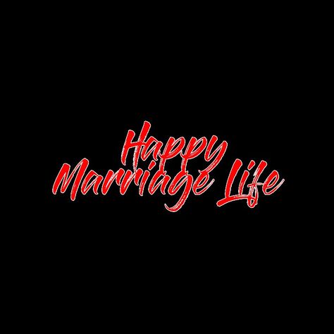 Happy Marriage Life Png, Happy Marriage Life Background, Marriage Background Hd, Marriage Logo, Marriage Png, Jay Hind, Paper Phone, Hd Logo, Happy Birthday Png