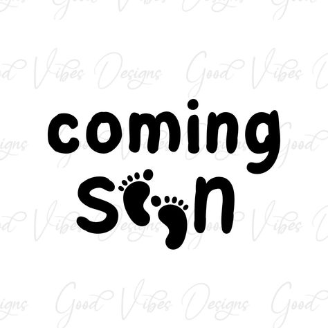 Coming Soon Png, Work Posters, Baby Coming Soon, Phone Lock, Mommy To Be, Selling Prints, Baby Svg, Baby Coming, Pregnancy Shirts