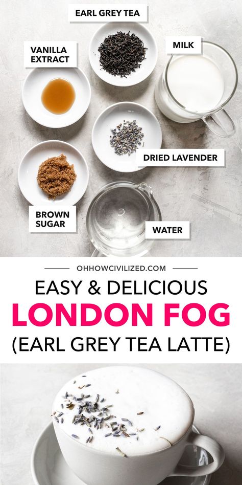 Earl Grey Tea With Milk, Healthy London Fog, Homemade London Fog, Lavender Fog Tea, Earl Grey Pudding, Earl Grey Milk Tea Recipes, Healthy Milk Tea Recipe, Lavender Earl Grey Tea, Earl Gray Tea Recipes