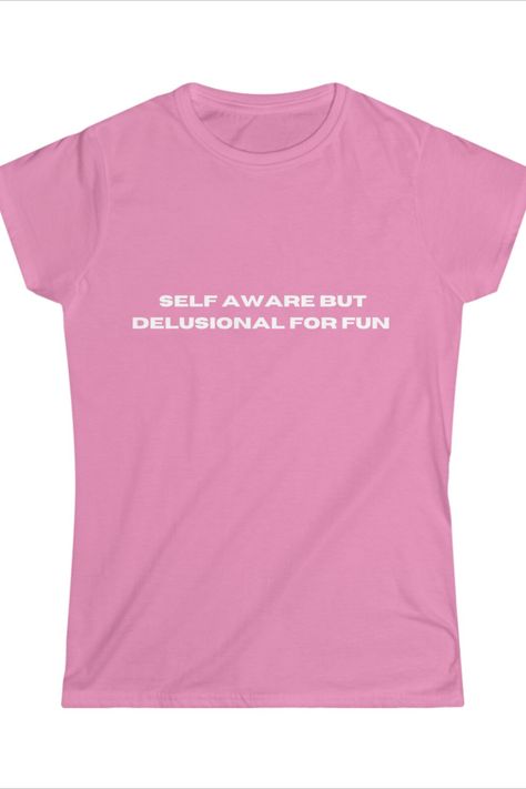 Introducing our Self Aware But Delusional For Fun Y2K Fashion Slogan Tee, a stylish and empowering design inspired by the iconic 2000s era. This fitted tee is specially designed for those who want to make a statement while embracing classic fashion tropes of the y2k era. Self Aware But Delusional For Fun Tee, y2k Slogan Tee, 2000s Inspired Fashion, Graphic Tee, Vinted Retro tshirt, Inspirational tshirt, Cute top for girls, fun tshirt, cute, funny Y2k Slogan Tee, Unhinged Tshirts, 2000s Graphic Tee, Y2k Slogan, Ironic Tees, Iconic 2000s, Graphic Tee Y2k, Fashion Slogans, Fun Tshirt