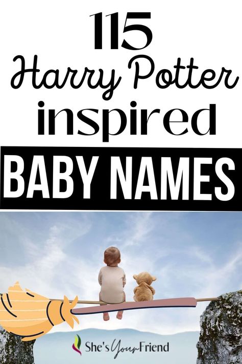 a baby with a teddy on a broom with text overlay that reads 115 harry potter inspired baby names Harry Potter Girl Names, Harry Potter Baby Names, Harry Potter Baby Girl, Harry Potter Baby Nursery, Harry Potter Car, Harry Potter Nursery, Nerdy Baby, Harry Potter Girl, Harry Potter Games