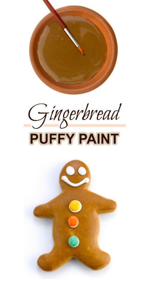 Ornament Painting Ideas, Puffy Paint Crafts, Puffy Paint Recipe, Gingerbread Man Activities, Ornament Painting, Gingerbread Activities, Paint Recipe, Room Decor Crafts, Home Decor Diy Crafts