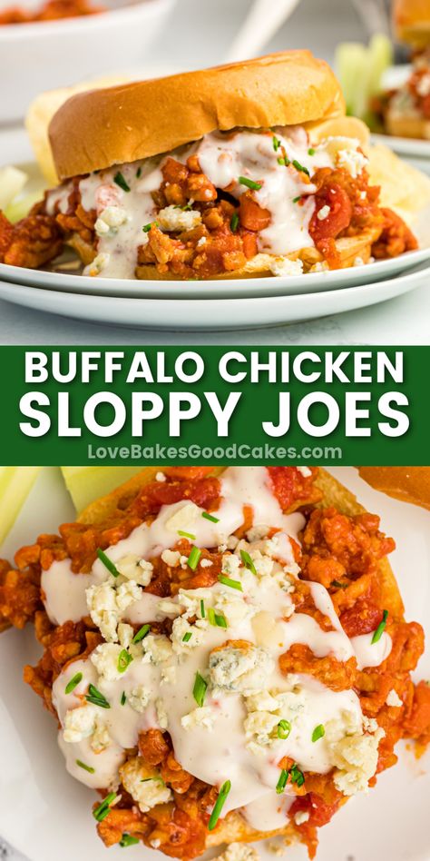 Buffalo Chicken Sloppy Joes pin collage Ground Buffalo Chicken Burgers, Buffalo Chicken Sloppy Joes, Chicken Sloppy Joes, Easy Skillet Dinner, Best Easy Dinner Recipes, Spicy Buffalo Chicken, Dinner Favorites, Work Food, Chicken Lunch