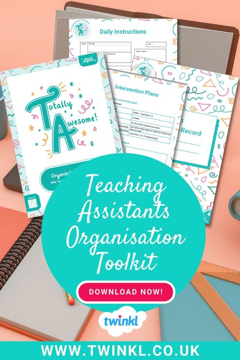 Teaching Assistant Organisation Toolkit Teaching Assistant Resources, Teacher Assistant Duties, Organisation Templates, Instructional Assistant, Learning Support Assistant, Education Assistant, Teachers Assistant, Special Education Paraprofessional, Classroom Assistant