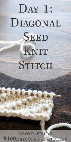 Learn how to knit the diagonal seed knit stitch. Written instructions, downloadable pdf file and step-by-step video tutorial. #100daysofknitstitches #bromefields #knittingvideo #knitstitch #beginnerknitstitch Herringbone Stitch Knitting, Knit Stitches For Beginners, Knitting Crafts, Knitting Stitches Tutorial, Beginner Knitting Patterns, Knit Stitches, Knitting Instructions, Learn How To Knit, Seed Stitch