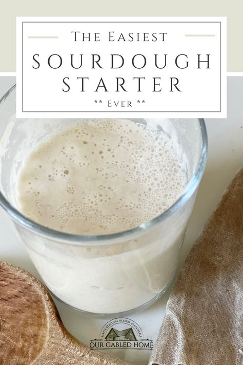 No measurements, no feedings, no discards: this is really the easiest sourdough starter ever! Sourdough Starter Without Yeast, Sourdough Starter Without Discard, No Discard Sourdough Starter Recipe, Easiest Sourdough Starter, Simple Sourdough Starter, Fast Sourdough Starter, Sourdough Starter No Discard, No Discard Sourdough Starter, Sourdough Bread Without Starter