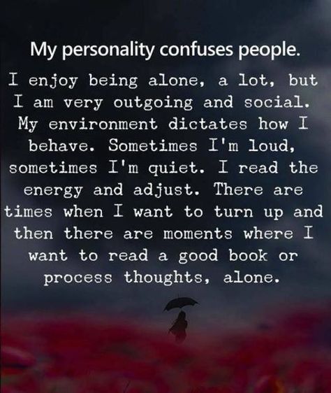 My personality confuses people.. Personality Quotes, My Personality, Short Inspirational Quotes, Short Quotes, Inspirational Quotes Motivation, Famous Quotes, Thoughts Quotes, How To Be Outgoing, Meaningful Quotes