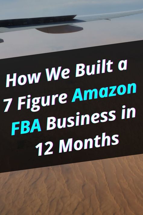 How We Built a 7 Figure Amazon FBA Business in 12 Months How To Start An Amazon Fba Business, Amazon Business Ideas, Fba Amazon Step By Step, Amazon Seller Tips, Amazon Reseller, Amazon Seller Fba, Amazon Fba Success, Fba Amazon, Amazon Private Label