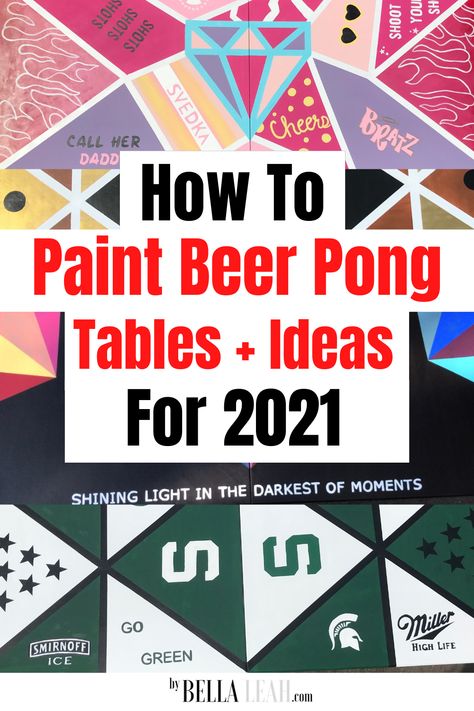 How To Make Beer Pong Table, How To Make A Pong Table, How To Paint A Beer Pong Table, Beer Pong Table Inspiration, Custom Beer Pong Tables Diy, Pong Table Sayings, Diy Beer Pong Table Paint Ideas Simple, Paint Beer Pong Table, Painted Beer Pong Table Designs