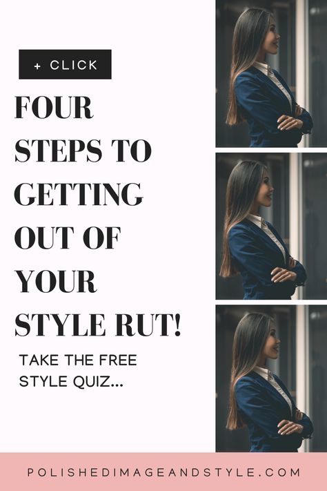 4 Ways to Get Out of Your Style Rut for Good this Spring | Polished Image and Style | Tired of feeling insecure in all your outfits? *CLICK* for the 4 steps you need to take to get out of your style rut so you can look and feel amazing every single day! #style #fashion #womensfashion #fashiontips Feeling Blah, Washington Dc Metro, When Life Gets Tough, Style Rut, Wardrobe Consultant, College Parties, Consulting Company, Dc Metro, Build A Wardrobe