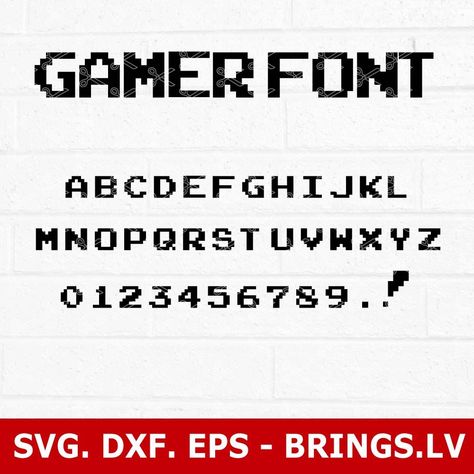 Gamer font SVG DXF EPS cut files for Cricut and Silhouette. Download instantly and use for personal. #aestheticfonts #FontInspiration #PinterestFonts #CalligraphyFonts Gamer Svg Free, Gaming Font, Video Game Font, Computer Font, Fonts Handwriting Alphabet, Gamer Party, Game Font, Htv Projects, Handwriting Alphabet