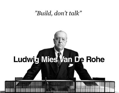 Ludwig Mies Van Der Rohe Architecture, Miss Van Der Rohe, Mies Van Der Rohe Architecture, Bauhaus Movement, Ludwig Mies Van Der Rohe, Walter Gropius, Architecture Quotes, Modern Architects, Mid Century Architecture