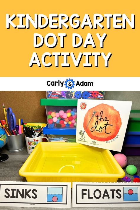 Kindergarten students gathered around a table, conducting a science experiment. The children are dropping circular and spherical objects into clear cups of water to observe whether the objects sink or float. The activity is inspired by International Dot Day and integrates creativity with the scientific method, as outlined in Peter H. Reynolds' book The Dot. September Stem Activities Kindergarten, Sink Or Float Kindergarten, Third Grade Stem Activities, Inquiry Classroom, Dot Day Activities, Stem Activities Kindergarten, Kindergarten Science Activities, Stem Lesson Plans, Kindergarten Classrooms