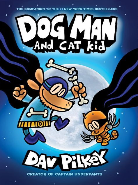 Dog Man Series, Book 4; eBook 📖 via OverDrive Man And Cat, Dog Man Book, John Ashton, Dav Pilkey, Evil Cat, Dog Man, Cat Kids, Man And Dog, Virginia Woolf