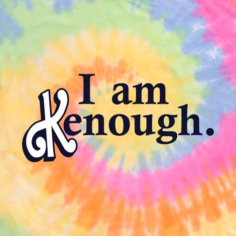 I am Kenough - I Am Kenough - T-Shirt | TeePublic Kenough Barbie, T Shirts, T Shirt