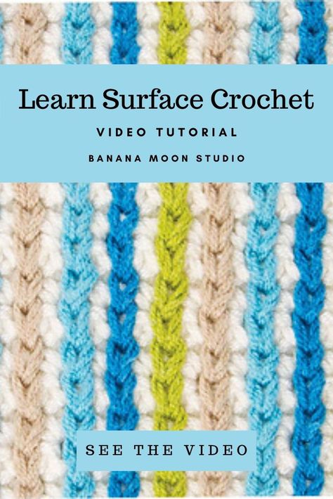 Learn to crochet surface slip stitches with this video tutorial from Banana Moon Studio Surface Crochet, Slip Stitches, Slip Stitch Crochet, Different Crochet Stitches, Crochet Letters, Crochet Hack, Crochet Dog Sweater, Crochet Dishcloths, Crochet Fabric