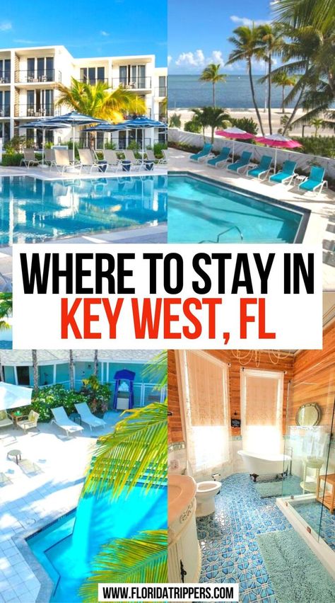 Where To Stay in Key West FL Islamorada Florida Hotels, Key West Florida Hotels, Key West Florida Vacation, Florida Keys Resorts, Best Family Resorts, Travel Key West, Key West Hotels, Key West Resorts, Key West Vacations