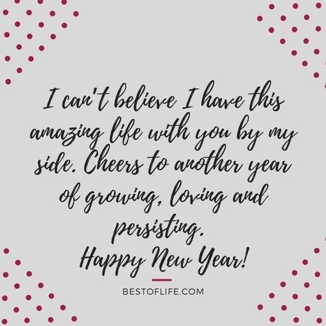 Happy New Year Quotes For Him, New Year Together Quotes Love, Another Year With You, New Year With You Quotes, Happy New Year Couple Goals, New Year Message For Him, Happy New Year To Him Quotes, New Years Quotes For Him, New Years Relationship Quotes