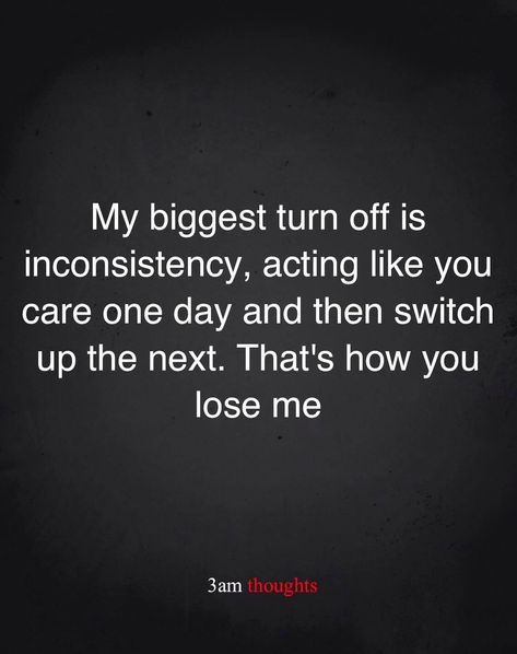 Inconsistency Quotes, Lead On Quotes, Weak Men Quotes, Boy Crush Quotes, Bad Relationship Quotes, Ghost Quote, Boyfriend Advice, Quotes Facebook, Bad Quotes