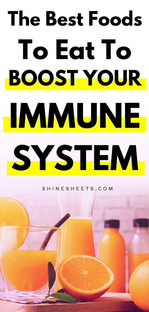 The Best Foods To Eat To Boost Your Immune System | ShineSheets Food For Immune System, Wellness Selfcare, Health And Fitness Magazine, Healthy Diet Tips, Boost Your Immune System, Boost Immune System, Daily Health Tips, Good Foods To Eat, Health Eating