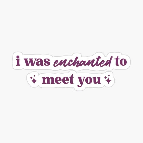 Taylor Swift Quotes Stickers, Aesthetic Stickers Taylor Swift, Taylor Swift Lyrics Stickers, Speak Now Stickers, Enchanted Taylor Swift, Enchanted Taylor, Phone Cover Stickers, Taylor Swift Stickers, Taylor Swift Enchanted