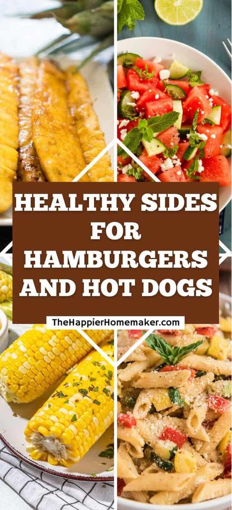 Wondering what healthy sides to serve with hamburgers and hot dogs? These 15 delicious side dishes are the perfect solution! Sides For Hamburgers, Healthy Sides For Burgers, Hot Dogs And Beans, Low Calorie Sides, Hamburgers And Hot Dogs, Hamburger Side Dishes, Burger Sides, Dog Vegetables, Crockpot Side Dishes