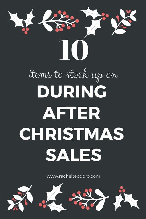 10 Items to Stock Up on at After Christmas Sales Pinterest Christmas Crafts, After Christmas Sales, Christmas Sales, Christmas Recipes Easy, Busy Family, Christmas Deals, Frugal Living Tips, Simple Holidays, Living Ideas