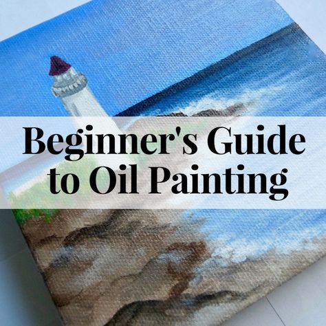 Beginning Oil Painting, Oil Painting Step By Step, Oil Painting Tutorials, Painting Supplies List, Oil Painting Basics, Painting Basics, Oil Painting Videos, Simple Oil Painting, Painting Step By Step