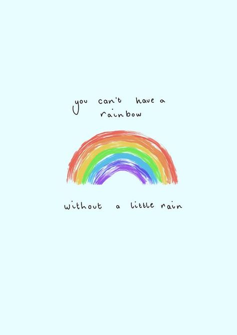 Pain and rainbows Without Rain There Would Be No Rainbows, Rainbow Is My Favorite Color, Rainbow Quote Aesthetic, Rainbow After Rain Quote, Rainbow Aesthetic Quotes, Rainbow Quotes Inspirational, Quotes About Rainbows, Rainbow Captions, Etsy Mugs