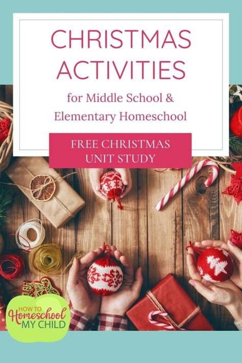 Christmas activities for middle school, homeschool & elementary - writing, math, science, history, art, reading ...from HowToHomeschoolMyChild.com Educational Christmas Activities, December Homeschool Activities, School Wide Christmas Activities, Christmas Homeschool Activities, Homeschool Christmas, Christmas Unit Study, Christmas Homeschool, Christmas Homeschool Unit Studies, Upper Elementary Christmas Activities